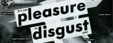 2009-04-17-itsourpleasuretodisgustyouSM.jpg