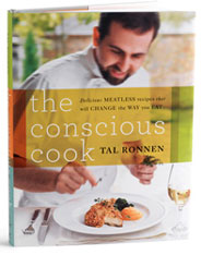 The Conscious Cook by Tal Ronnen