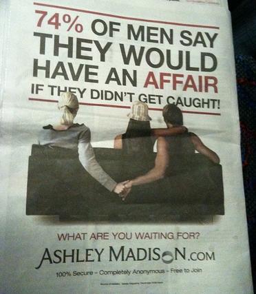 The ad was for Ashley Madison,