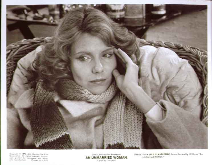 Naturalistic and sensual Jill Clayburgh appeared to be both brighter 