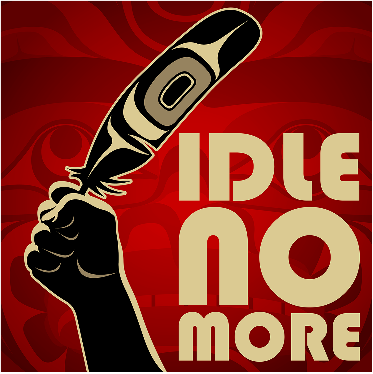 Idle No More!