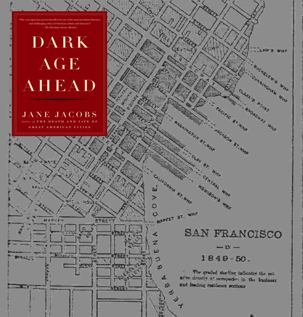 2013-05-02-darkageahead1849mapofsanfrancisco.jpg