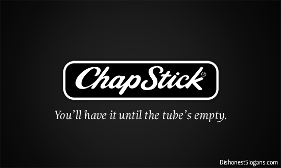 2014-04-01-DishonestSlogans_chapstick.jpg