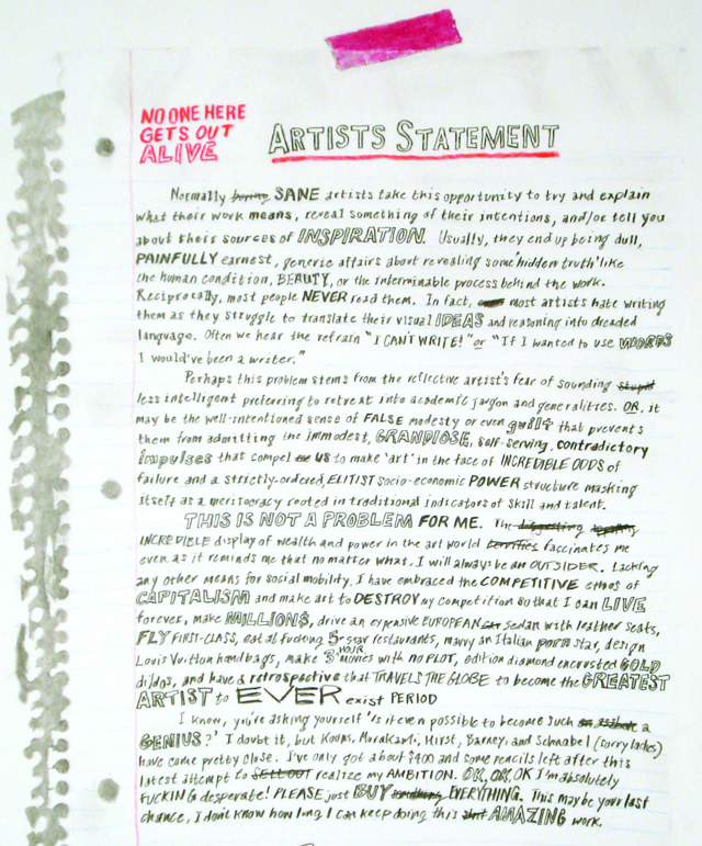 Artists' Statements: Can't Live With Them, Can't Live Without Them