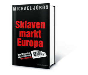 2014-04-30-Jrgs_SklavenmarktEuropa_3D.jpg