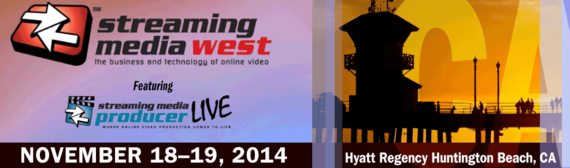 2014-11-24-StreamingMediaWest2014.png