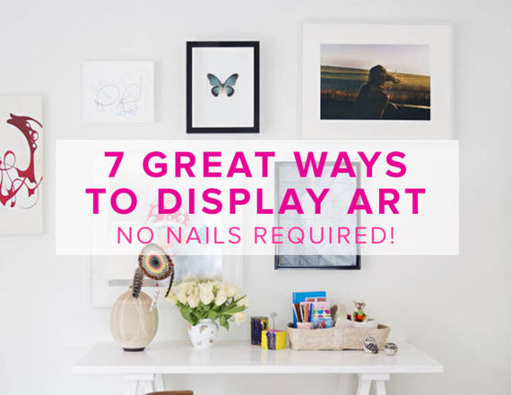 7 Great Ways To Display Art - No Nails Required!