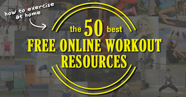 The 50 Best Free Workout Resources You Can Find Online Huffpost Life