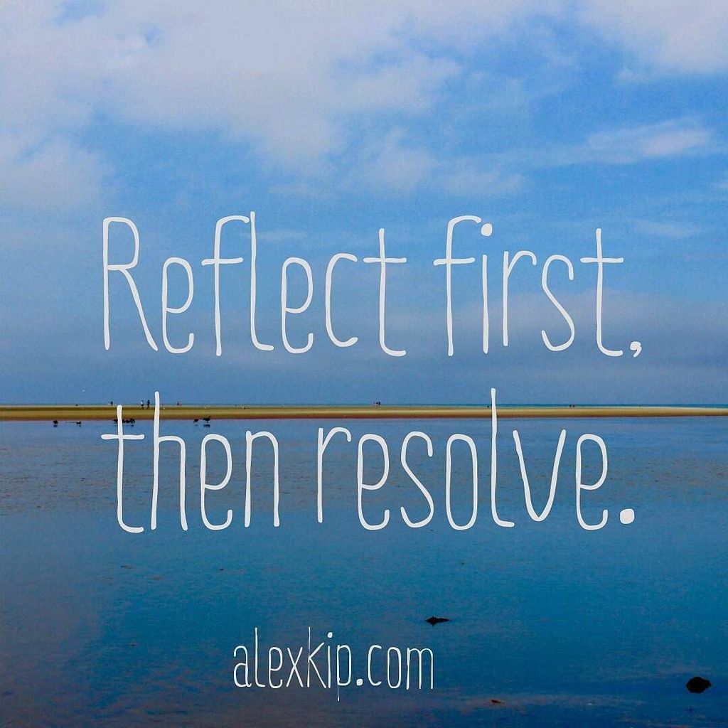 Reflect First Then Resolve Huffpost 