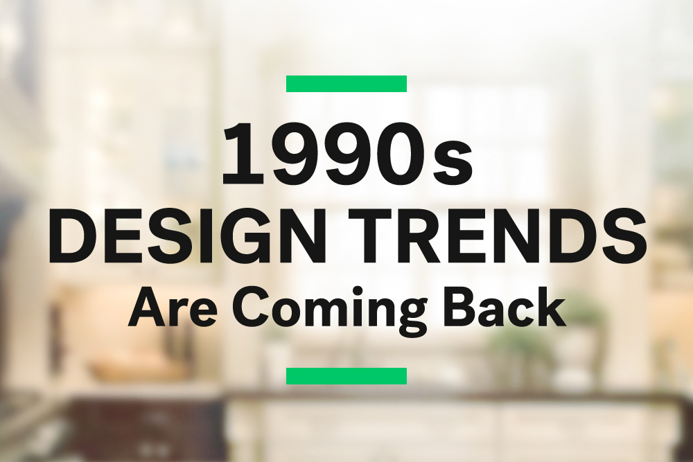 Surprise 1990s Design Trends Are Coming Back Huffpost Life
