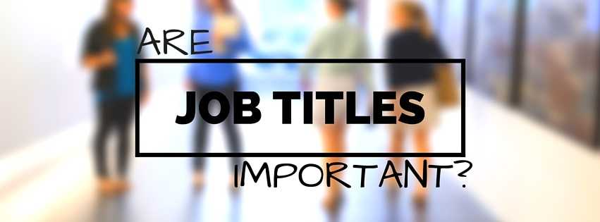 are-job-titles-important-huffpost