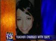 Kristy Sanchez-Trujillo Charged With Rape For Sex With 13-Year-Old Student (VIDEO)