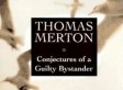 Thomas Merton and the Catholic Church Ban on Marriage