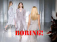 Dear Fashion Industry, Please Stop Showing Boring Clothes At Boring Shows