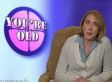 Target Women: You're Old