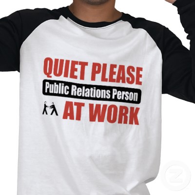 2010-03-01-quiet_please_public_relations_person_at_work_tshirtp235129109376369567qmr8_400.jpg