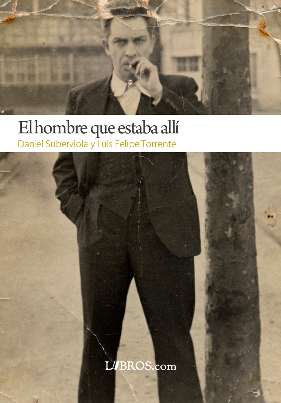 2013-10-22-portada_elhombrequeestabaalli.jpg
