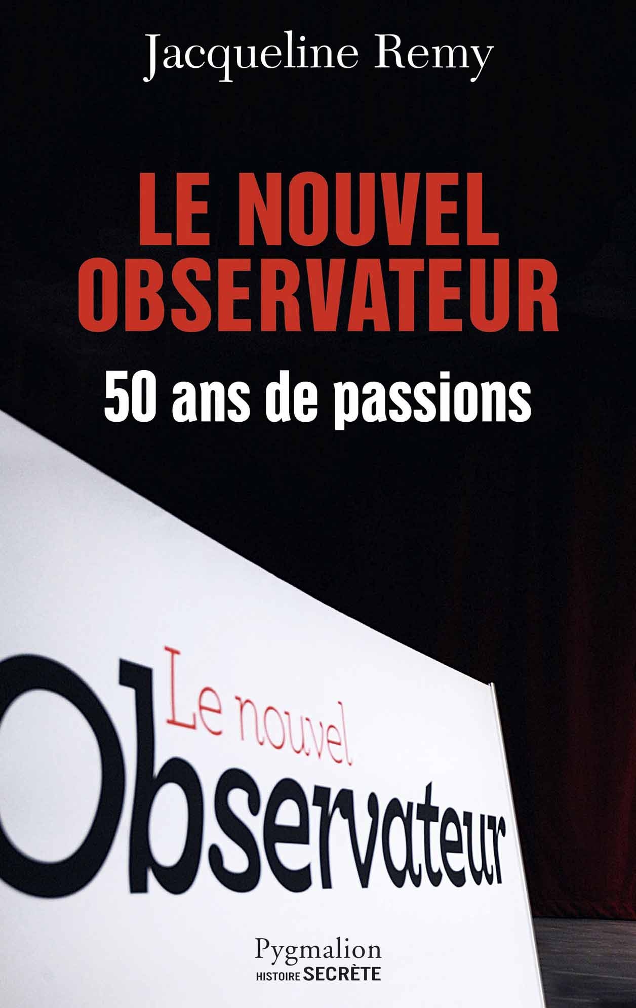 Le Nouvel Observateur 50 ans de passions Le HuffPost
