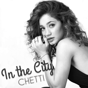 2014-09-18-Chetti.IntheCityEPart.jpg