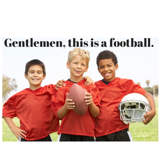 2014-10-13-Gentlementhisisafootball.png