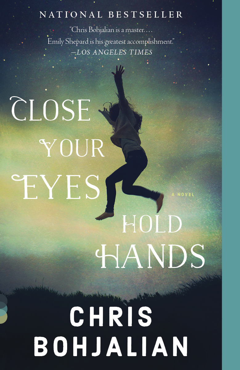 Your eyes your hand. Close your Eyes book. Chris Bohjalian книги по порядку купить в Москве. Close your Eyes empty hands.