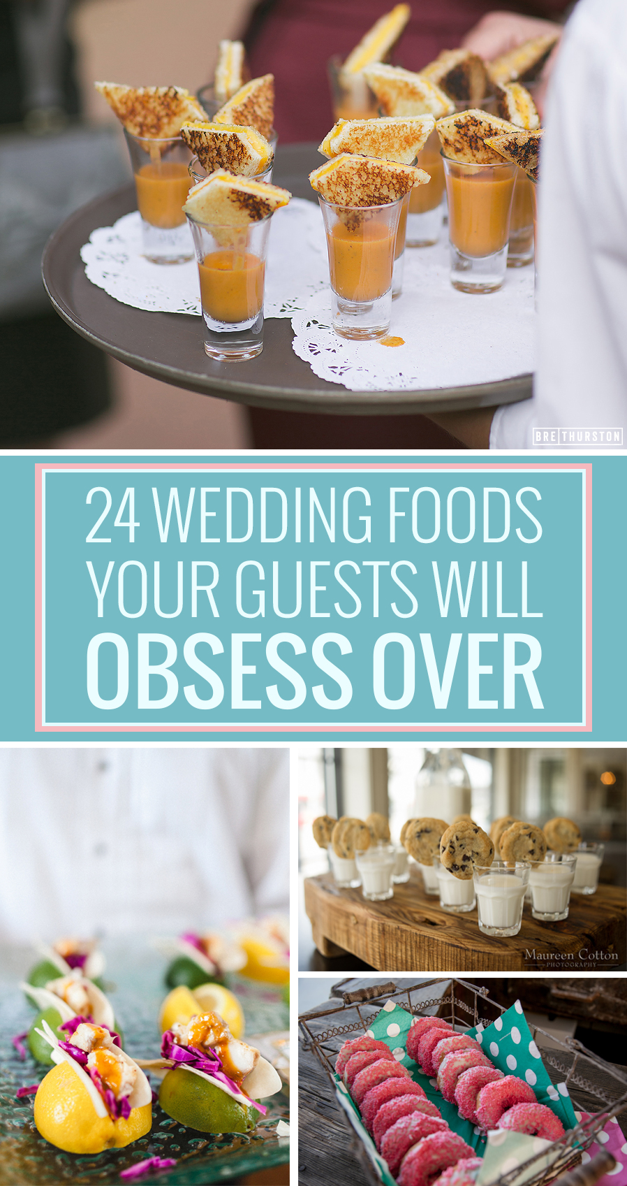 24 Unconventional Wedding Foods Your Guests Will Obsess Over