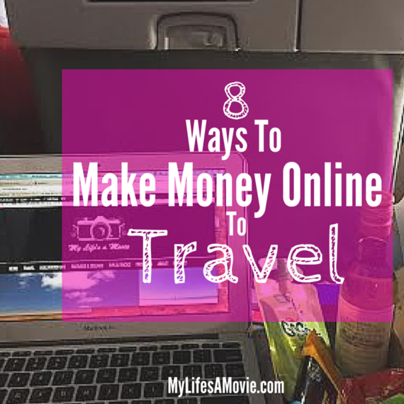 2015-08-11-1439326981-9079012-8WaystoMakeMoneyOnlinetoTravel.png