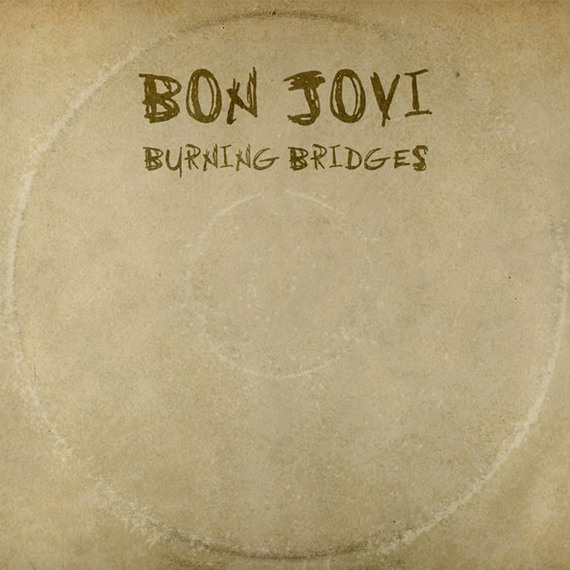 2015-08-23-1440373227-6428061-Bon_Jovi_Burning_Bridges_album_cover.jpg