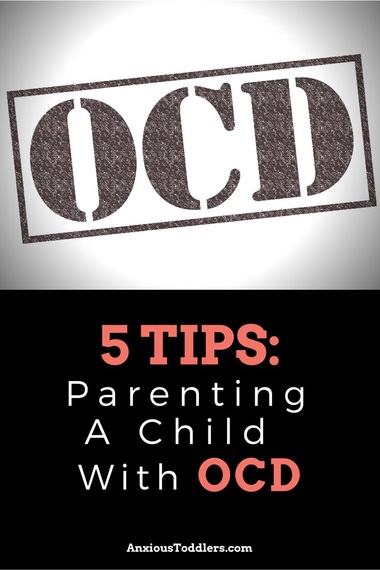 5 Tips on How to Parent a Child With OCD | HuffPost Life