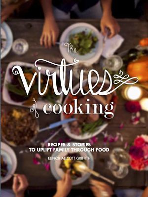 The Virtues of Cooking cover