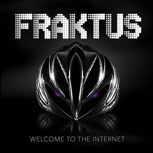 2015-12-04-1449248862-1810644-fraktus_welcometotheinternet_cover.jpg