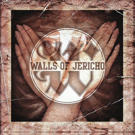 2016-03-20-1458479233-3077196-NoOneCanSaveYouFromYourselfvonWallsofJericho.jpg