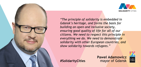 2016-12-07-1481105266-5799208-SolidarityCitiesQuoteBannerPawelAdamowicz1200x573px1.jpg